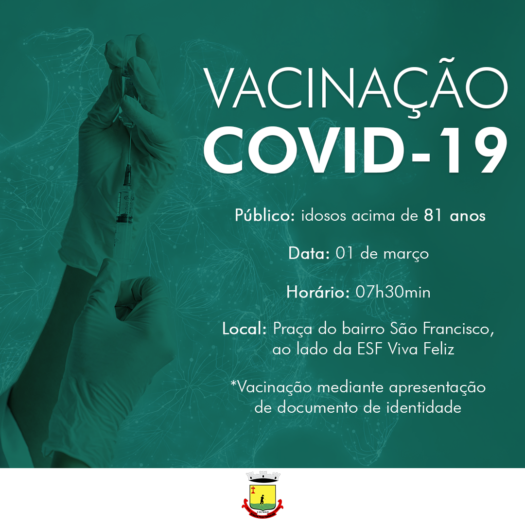 VACINAÇÃO EM IDOSOS ACIMA DE 81 ANOS OCORRE NO DIA 1º DE MARÇO